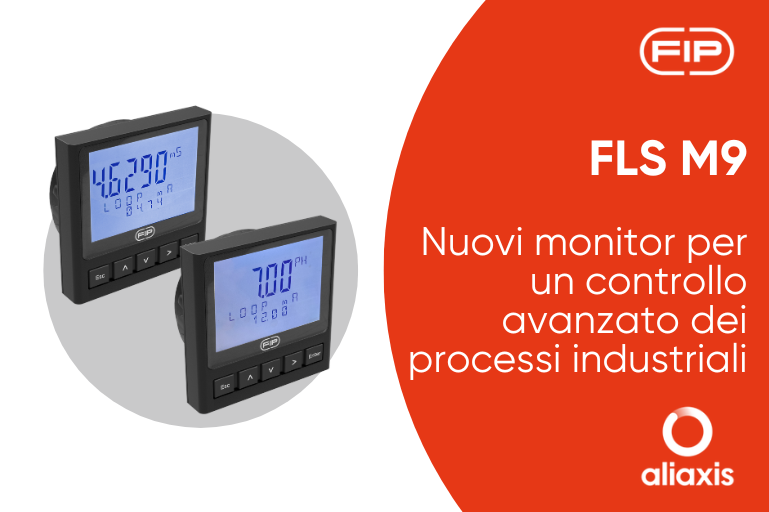 FLS M9: i nuovi monitor per un controllo avanzato dei processi industriali