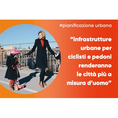 Infrastrutture urbane per ciclisti e pedoni renderanno le città più a misura d’uomo Infrastrutture urbane per ciclisti e pedoni renderanno le città più a misura d’uomo