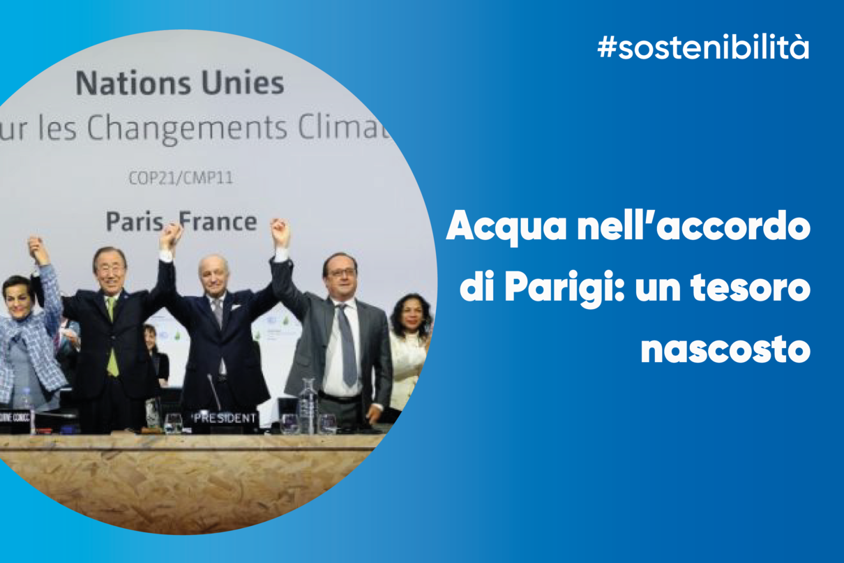 Acqua nell’accordo di Parigi: un tesoro nascosto