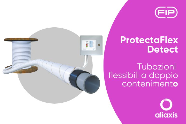 Aliaxis presenta ProtectaFlex Detect: la soluzione innovativa per il trasporto sicuro anche di fluidi aggressivi