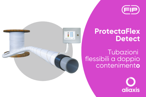 Aliaxis presenta ProtectaFlex Detect: la soluzione innovativa per il trasporto sicuro anche di fluidi aggressivi
