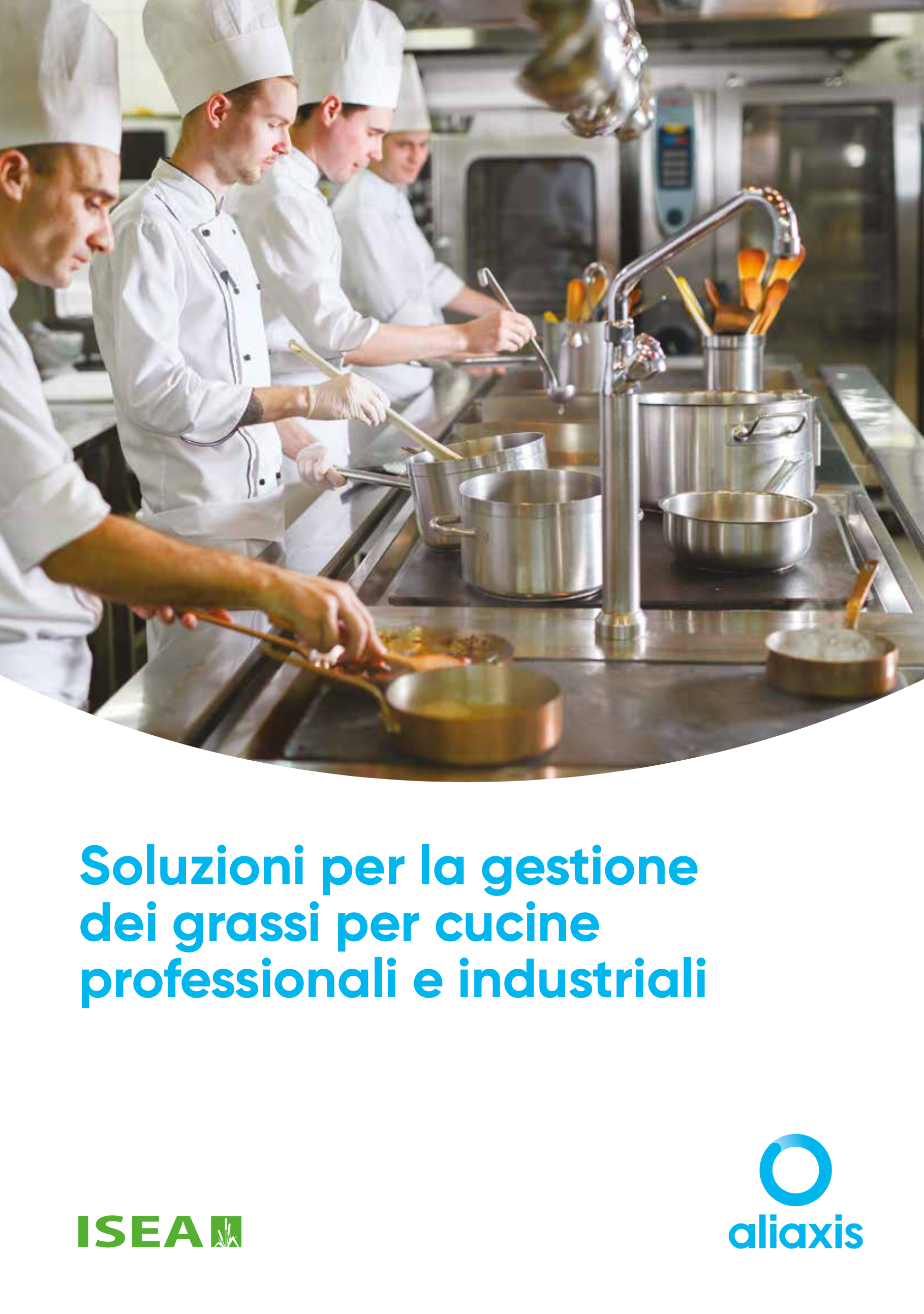Soluzioni per la gestione dei grassi per cucine professionali e industriali