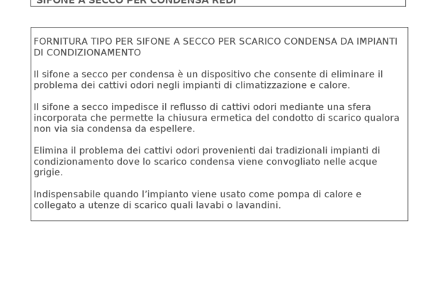 Sifone a secco per condensa, elimina i cattivi odori